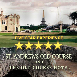 5 Star Experience St.Andrews Old Course and The Old Course Hotel