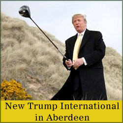 New Trump International in Aberdeen